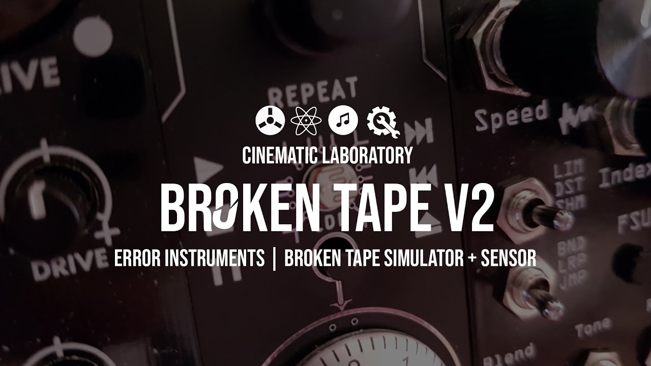Error Instruments | Broken Tape Simulator V2 - YouTube