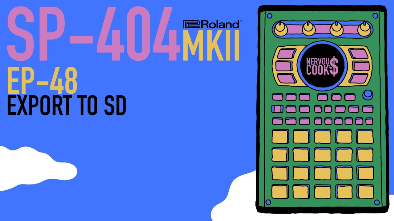 SP-404 MKII - Tutorial Series EP-48 - Exporting to Your SD Card By